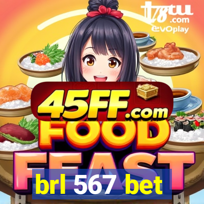 brl 567 bet